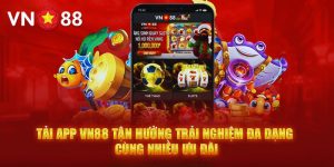 Tải App VN88 - Cá Cược Thể Thao & Casino Trực Tuyến Tiện Lợi